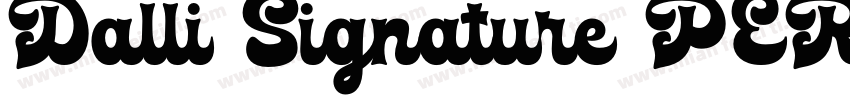 Dalli Signature PERSONAL USE ON字体转换